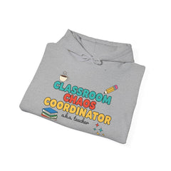 Classroom Chaos Coordinator Unisex Heavy Blend™ Hooded Sweatshirt