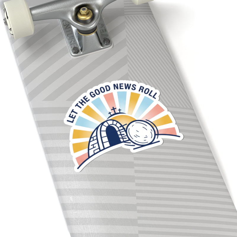 Let the Good News Roll Kiss-Cut Sticker | Christian Easter, He Is Risen