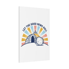 Let the Good News Roll Canvas | Christian Easter decor, He Is Risen wall art