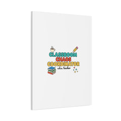 Classroom Chaos Coordinator Canvas | Teacher Appreciation, Teacher Gifts