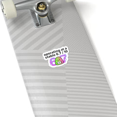 operating at a stable 6.7 / 10 Kiss-Cut Stickers, 67 meme, absurdist humor