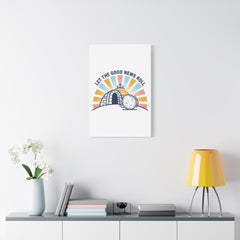 Let the Good News Roll Canvas | Christian Easter decor, He Is Risen wall art