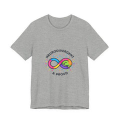Neurodivergent & Proud Infinity Tee | Autism Acceptance, Autistic Pride