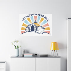 Let the Good News Roll Canvas | Christian Easter decor, He Is Risen wall art