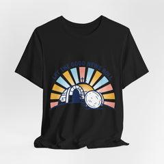 Let the Good News Roll Christian Easter Shirt | He Is Risen, Faith-Based Humor