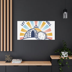 Let the Good News Roll Canvas | Christian Easter decor, He Is Risen wall art