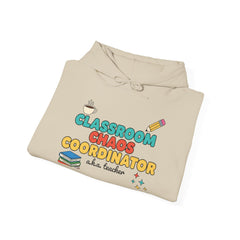Classroom Chaos Coordinator Unisex Heavy Blend™ Hooded Sweatshirt