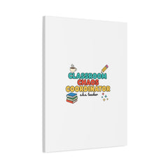 Classroom Chaos Coordinator Canvas | Teacher Appreciation, Teacher Gifts