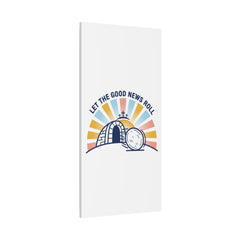 Let the Good News Roll Canvas | Christian Easter decor, He Is Risen wall art