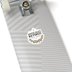 Officially Retired Kiss-Cut Stickers | retirement gifts for women, personalized retirement gifts