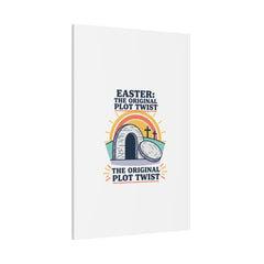 Easter: The Original Plot Twist Canvas | Christian Easter, He Is Risen