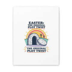 Easter: The Original Plot Twist Canvas | Christian Easter, He Is Risen