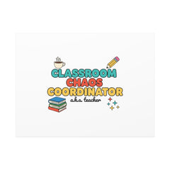 Classroom Chaos Coordinator Canvas | Teacher Appreciation, Teacher Gifts