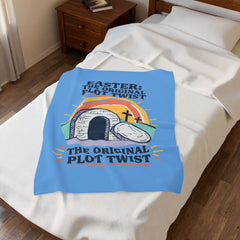 Easter: The Original Plot Twist Velveteen Blanket | Christian Easter humor