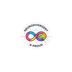 Neurodivergent & Proud Kiss-Cut Stickers | Autism Acceptance, Autistic Pride