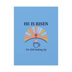 He Is Risen I'm Still Waking Up Canvas | Christian Easter decor, faith-based humor
