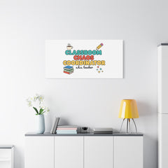Classroom Chaos Coordinator Canvas | Teacher Appreciation, Teacher Gifts