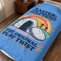 Easter: The Original Plot Twist Velveteen Blanket | Christian Easter humor