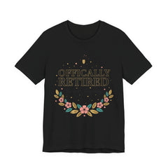 Officially Retired Floral Tee | retirement gifts for women, personalized retirement gifts