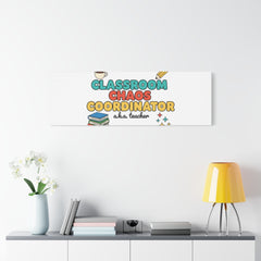 Classroom Chaos Coordinator Canvas | Teacher Appreciation, Teacher Gifts