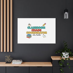 Classroom Chaos Coordinator Canvas | Teacher Appreciation, Teacher Gifts