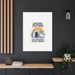 Easter: The Original Plot Twist Canvas | Christian Easter, He Is Risen