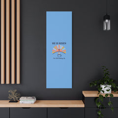 He Is Risen I'm Still Waking Up Canvas | Christian Easter decor, faith-based humor
