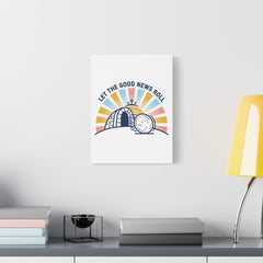 Let the Good News Roll Canvas | Christian Easter decor, He Is Risen wall art