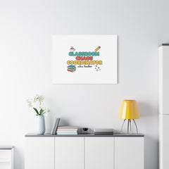 Classroom Chaos Coordinator Canvas | Teacher Appreciation, Teacher Gifts