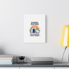 Easter: The Original Plot Twist Canvas | Christian Easter, He Is Risen