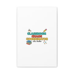 Classroom Chaos Coordinator Canvas | Teacher Appreciation, Teacher Gifts
