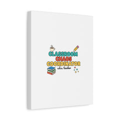 Classroom Chaos Coordinator Canvas | Teacher Appreciation, Teacher Gifts
