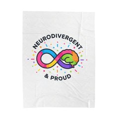 Neurodivergent & Proud Velveteen Plush Blanket | Autism Acceptance, Sensory-Friendly