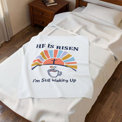 He Is Risen Coffee Mug Design Velveteen Blanket | Christian Easter, Faith-Based Humor