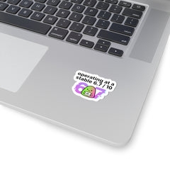 operating at a stable 6.7 / 10 Kiss-Cut Stickers, 67 meme, absurdist humor