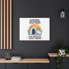 Easter: The Original Plot Twist Canvas | Christian Easter, He Is Risen