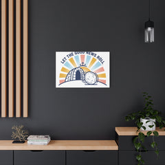Let the Good News Roll Canvas | Christian Easter decor, He Is Risen wall art