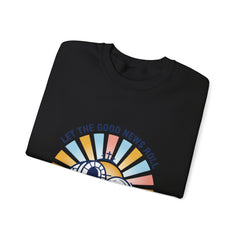 Let the Good News Roll Sweatshirt | Christian Easter, He Is Risen