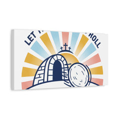 Let the Good News Roll Canvas | Christian Easter decor, He Is Risen wall art