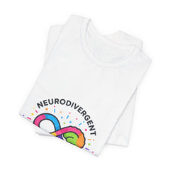 Neurodivergent & Proud Infinity Tee | Autism Acceptance, Autistic Pride