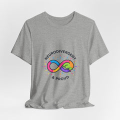 Neurodivergent & Proud Infinity Tee | Autism Acceptance, Autistic Pride